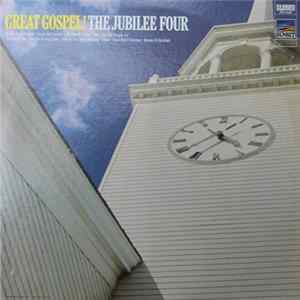 The Jubilee Four - Great Gospel! FLAC album