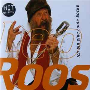 Leo Roos - Ich Bin Eine Coole Socke FLAC album