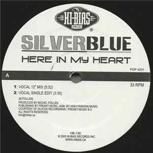 Silverblue - Here In My Heart FLAC album