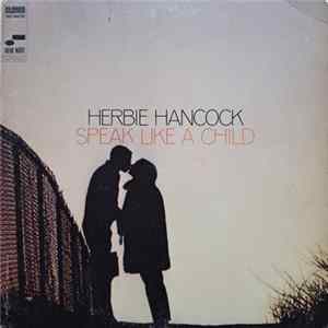 Herbie Hancock - Speak Like A Child FLAC album