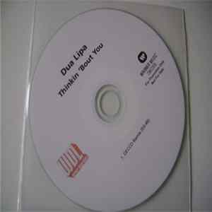 Dua Lipa - Thinkin 'Bout You (DECCO Remix) FLAC album