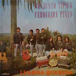 Conjunto Cerqueira Pinto - Luanda Querida FLAC album