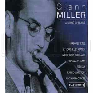 Glenn Miller - A String Of Pearls FLAC album