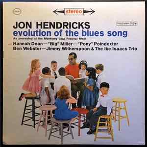 Jon Hendricks - Evolution Of The Blues Song FLAC album