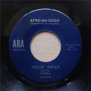 "Rolls" Royce & The Wheels - Afro-Au-Gogo / Ahh Phooey FLAC album