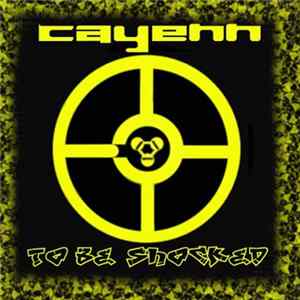 cayenn - To Be Shocked FLAC album