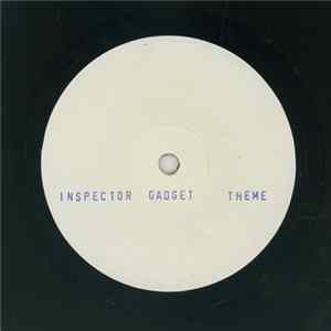 Inspector Gadget - Inspector Gadget Theme FLAC album