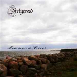 Dirtycreed - Memories & Pieces FLAC album