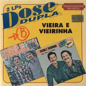 Vieira E Vieirinha - 2 LPS Dose Dupla FLAC album