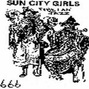 Sun City Girls - Tibetan Jazz 666 FLAC album