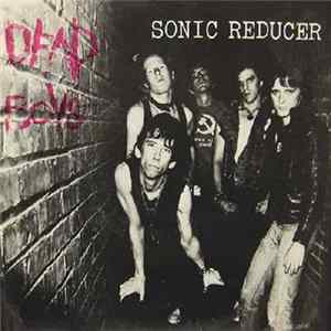 Dead Boys - Sonic Reducer FLAC album