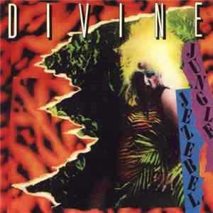 Divine - Jungle Jezebel FLAC album