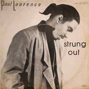 Paul Laurence - Strung Out FLAC album