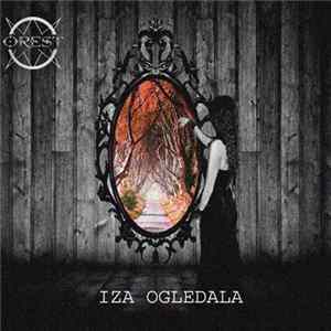 Orest - Iza Ogledala FLAC album