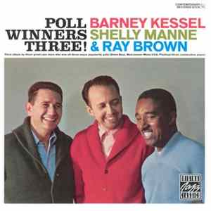 Barney Kessel, Shelly Manne, Ray Brown - Poll Winners Three! FLAC album