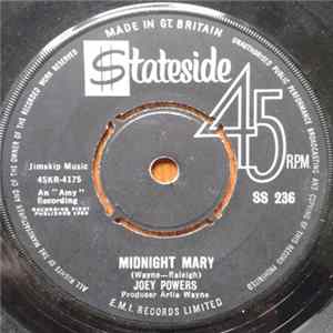 Joey Powers - Midnight Mary / Where Do You Want The World Delivered FLAC album