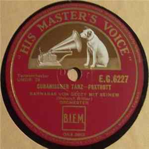 Barnabas Von Géczy Mit Seinem Orchester - Cubanischer Tanz / Roter Teufel FLAC album