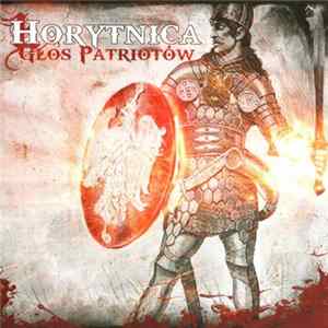 Horytnica - Głos Patriotów FLAC album