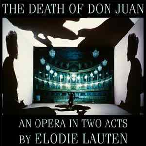Elodie Lauten - The Death Of Don Juan FLAC album