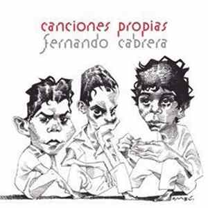 Fernando Cabrera - Canciones Propias FLAC album