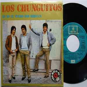 Los Chunguitos - Yo No Te Puedo Dar Riqueza FLAC album