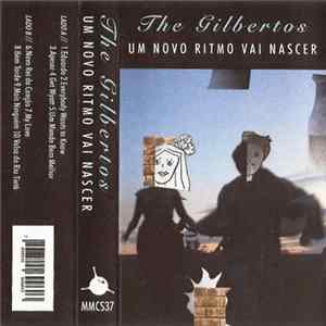 The Gilbertos - Um Novo Ritmo Vai Nascer FLAC album
