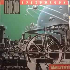 REO Speedwagon - Wheels Are Turnin' FLAC album