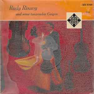 Rudy Risavy Und Seine Tanzenden Geigen - Rudy Risavy Und Seine Tanzenden Geigen FLAC album