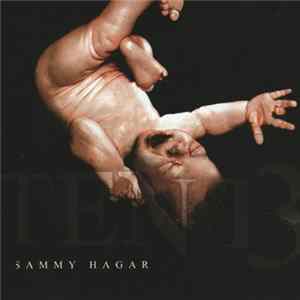 Sammy Hagar - Ten 13 FLAC album