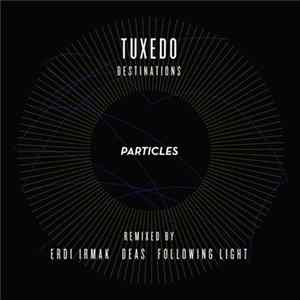 Tuxedo - Destinations (Remixed) FLAC album