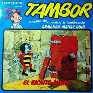 Armando Matias Guiu - Tambor. Desfile De Cuentos Infantiles - El Bichito Miope FLAC album