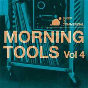 Various - Morning Tools Vol.4 FLAC album