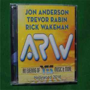 Anderson, Rabin & Wakeman - Hollywood 2016 FLAC album