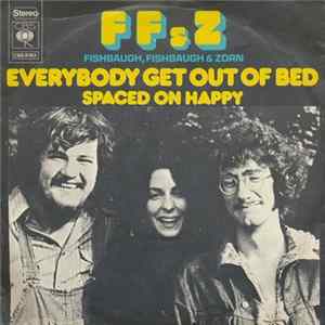 Fishbaugh, Fishbaugh & Zorn - Everybody Get Out Of Bed FLAC album