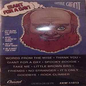 Gentle Giant - Giant For A Day FLAC album