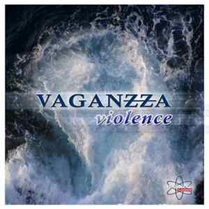 Vaganzza - Violence FLAC album