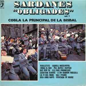 Cobla "La Principal De La Bisbal" - Sardanes "Obligades", Vol.1 FLAC album