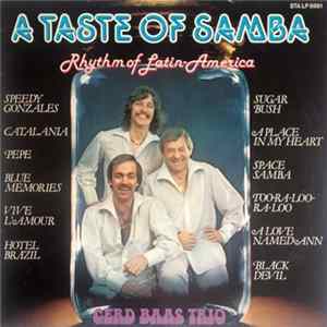 Gerd Baas Trio - A Taste Of Samba (Rhythm Of Latin-America) FLAC album