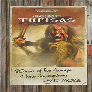 Turisas - A Finnish Summer With Turisas FLAC album