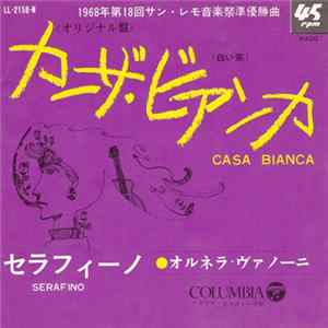 オルネラ・ヴァノーニ - カーザ・ビアンカ = Casa Bianca FLAC album