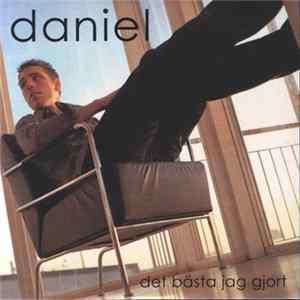 Daniel - Det Bästa Jag Gjort FLAC album