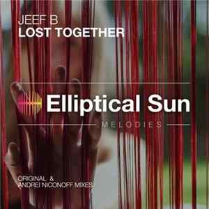 Jeef B - Lost Together FLAC album