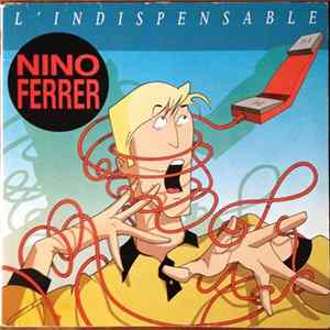 Nino Ferrer - L'Indispensable FLAC album