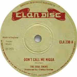 The Soul Twins / The Dynamites - Don't Call Me Nigga / Joe Louis FLAC album