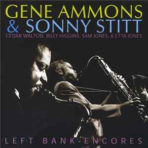 Gene Ammons & Sonny Stitt - Left Bank Encores FLAC album