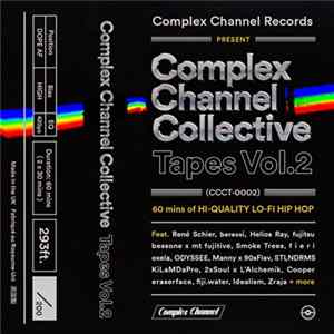 Various - Complex Channel Collective Tapes Vol​​.​​2 FLAC album