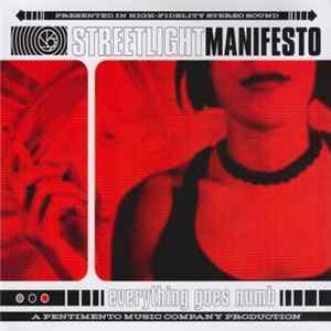 Streetlight Manifesto - Everything Goes Numb FLAC album