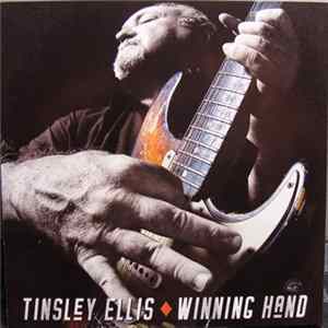 Tinsley Ellis - Winning Hand FLAC album