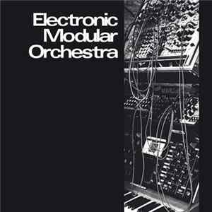 Electronic Modular Orchestra - Electronic Modular Orchestra FLAC album
