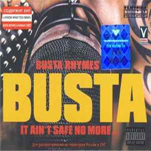 Busta Rhymes - It Ain't Safe No More... FLAC album